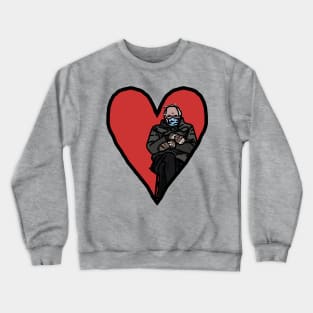 My Bernie Sanders Valentine Memes for Valentines Day Crewneck Sweatshirt